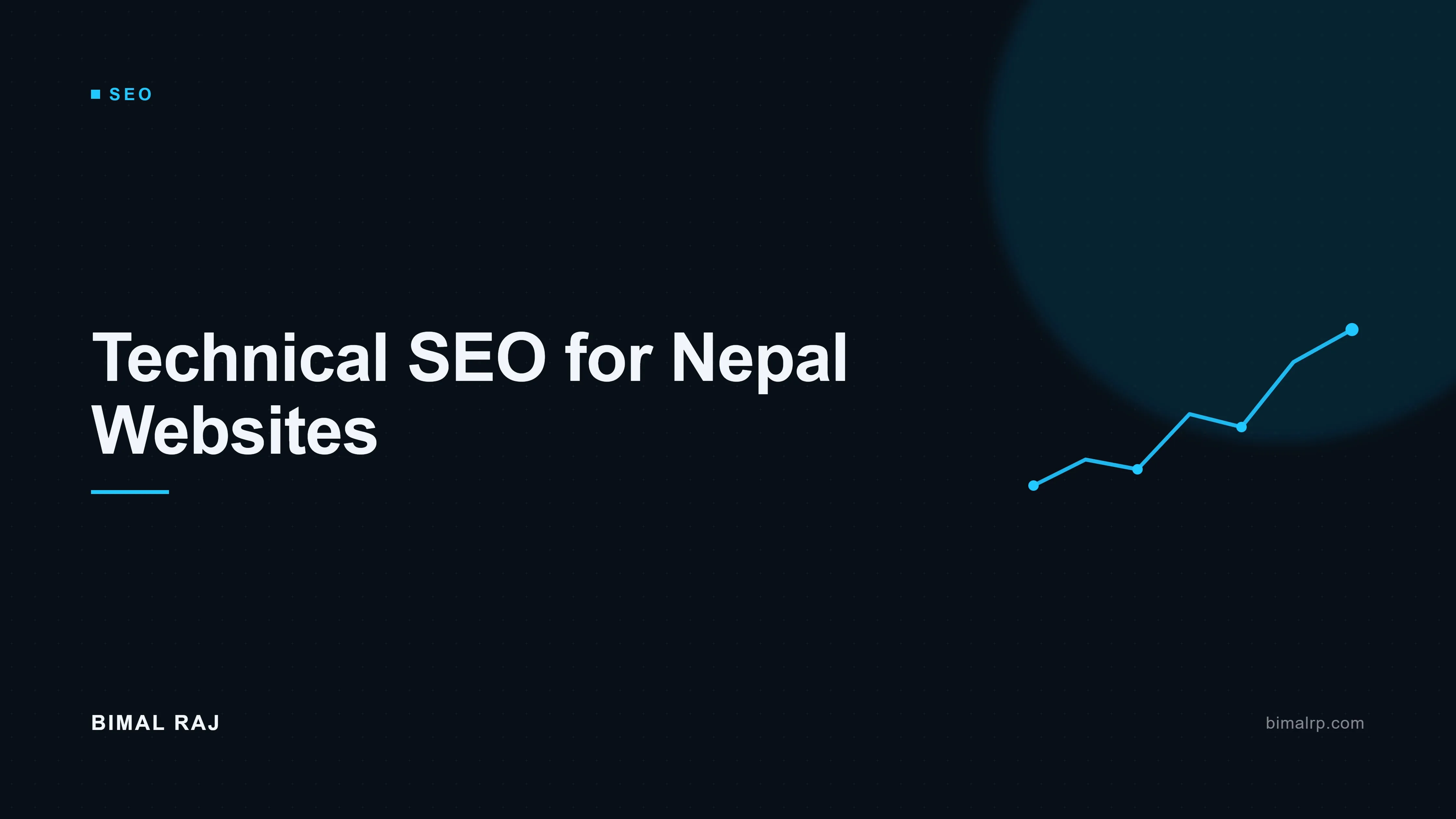 Technical SEO for Nepal Websites: The Non-Technical Owner's Guide